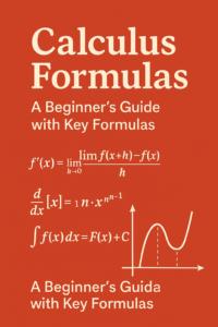 Top Calculus Formulas Every Student Must Know With Examples